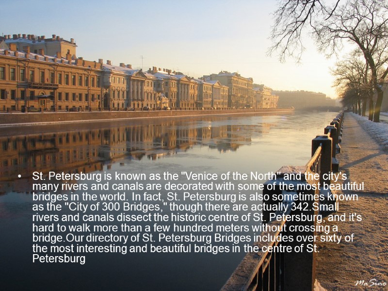 St. Petersburg is known as the 